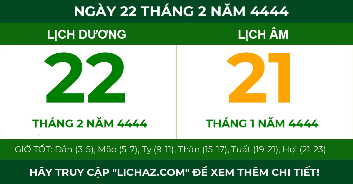 lịch âm ngày 22 tháng 2 năm 4444