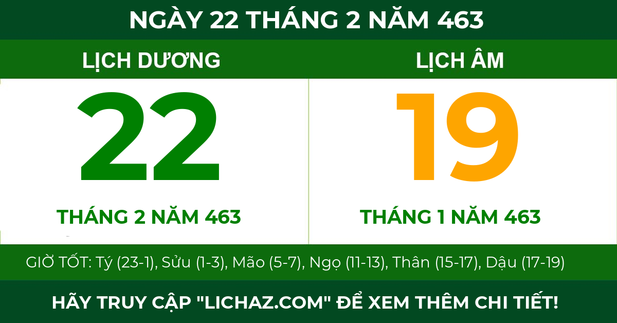 lịch âm ngày 22 tháng 2 năm 463