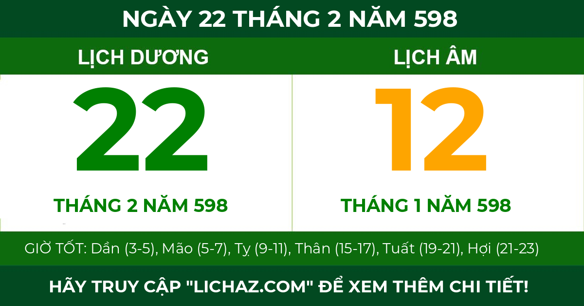 lịch âm ngày 22 tháng 2 năm 598