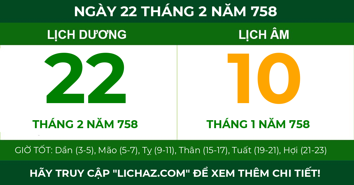 lịch âm ngày 22 tháng 2 năm 758