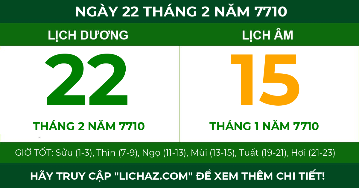 lịch âm ngày 22 tháng 2 năm 7710