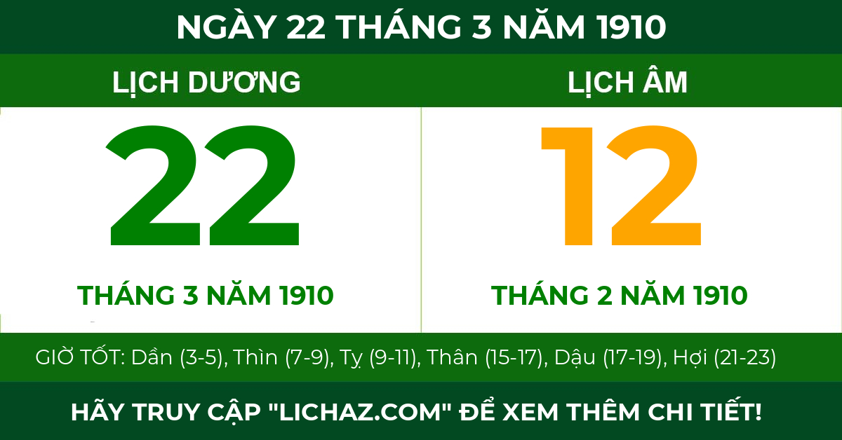 lịch âm ngày 22 tháng 3 năm 1910