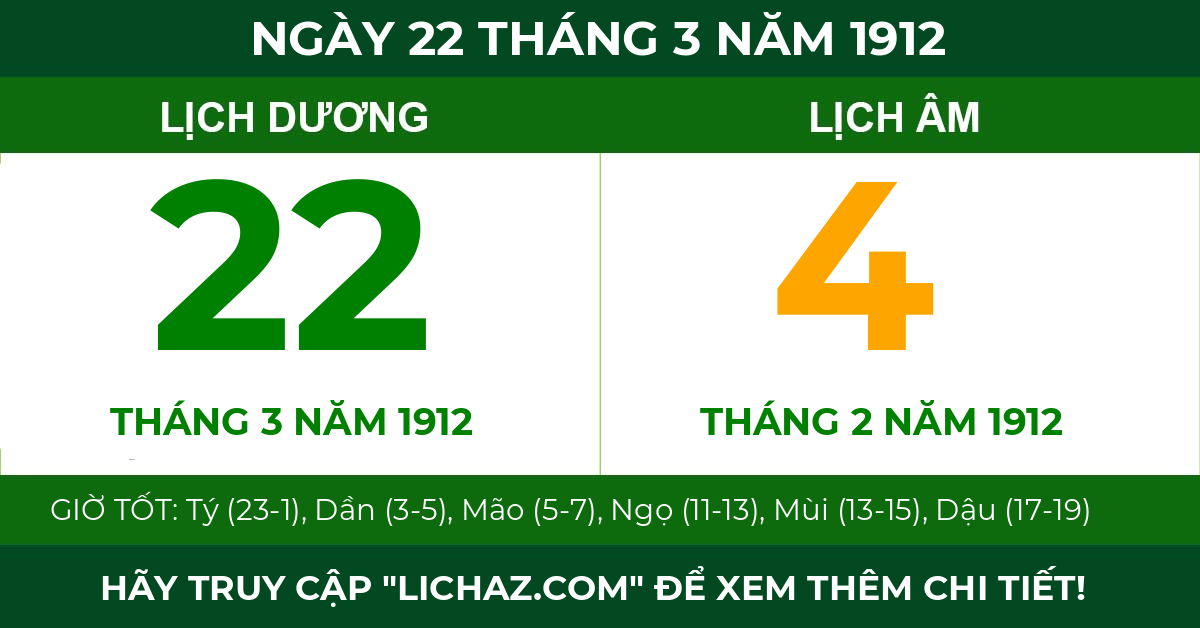 lịch âm ngày 22 tháng 3 năm 1912