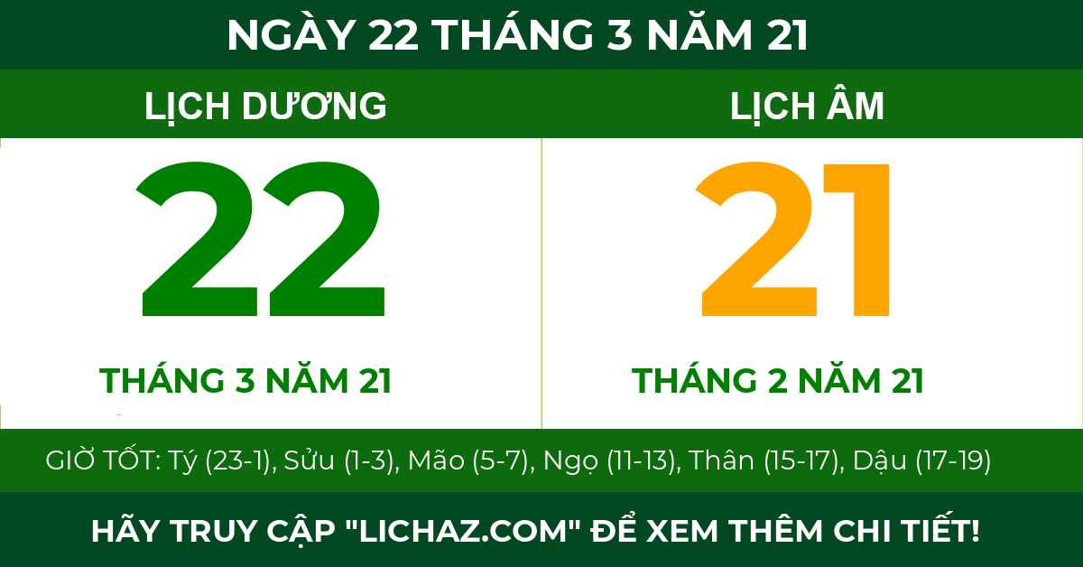 lịch âm ngày 22 tháng 3 năm 21