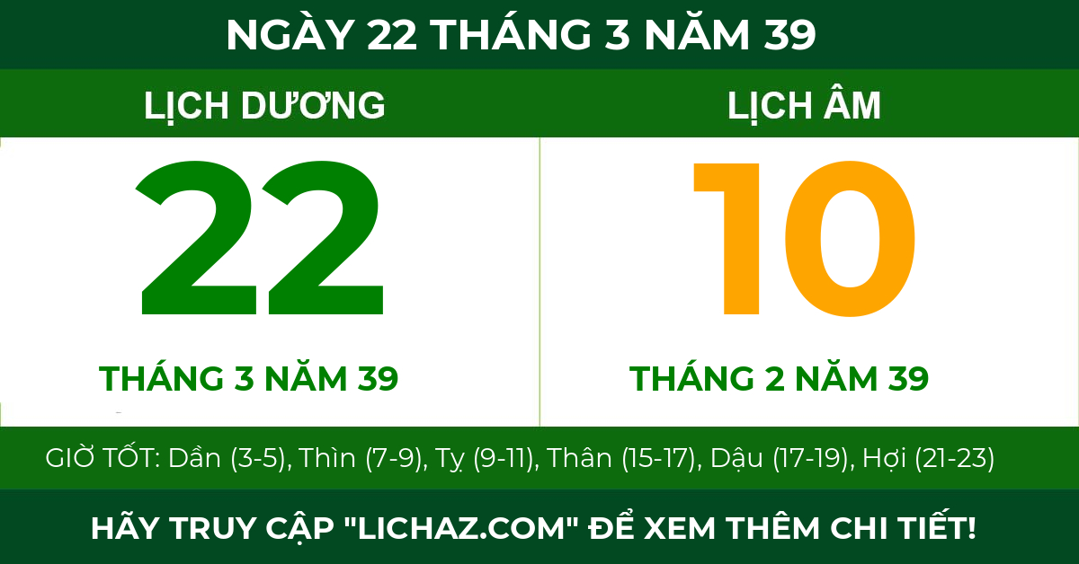 lịch âm ngày 22 tháng 3 năm 39
