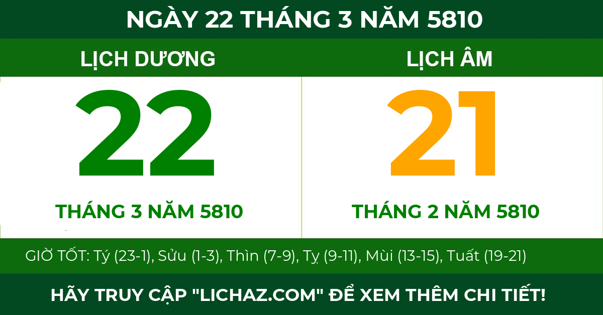 lịch âm ngày 22 tháng 3 năm 5810