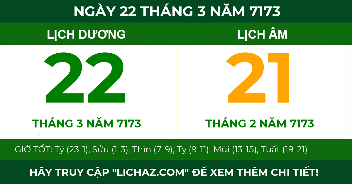 lịch âm ngày 22 tháng 3 năm 7173