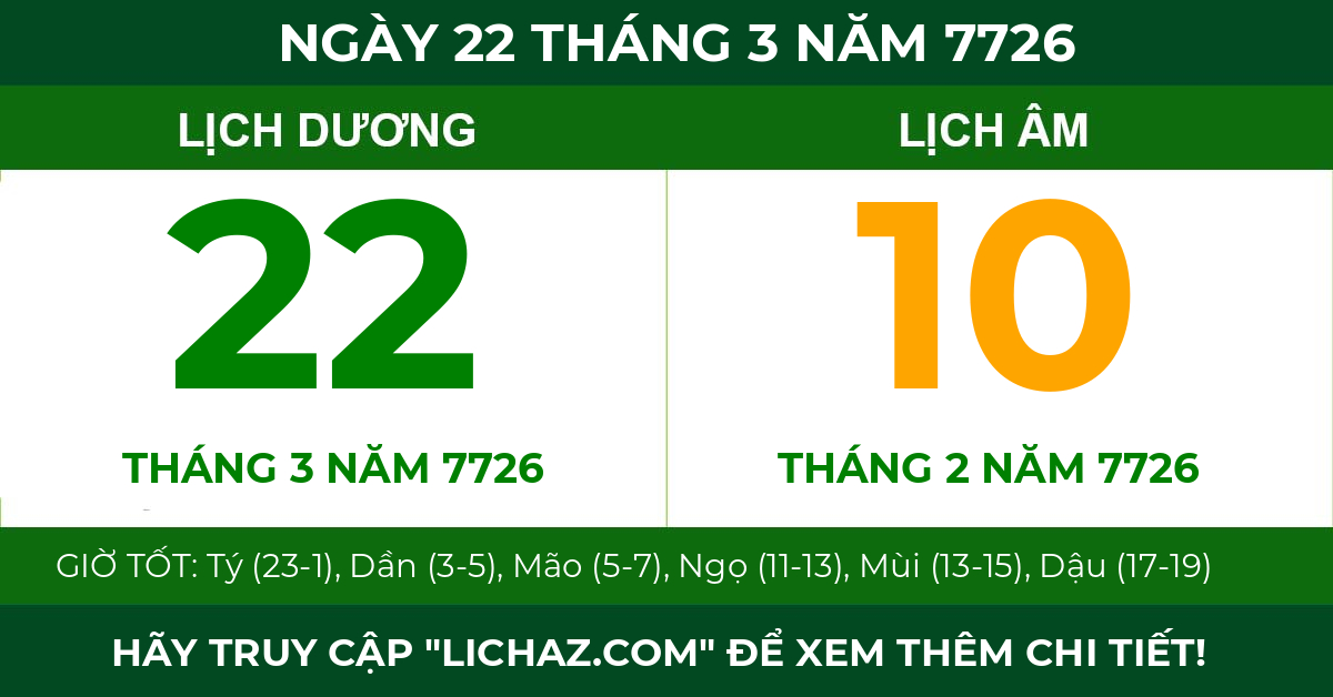 lịch âm ngày 22 tháng 3 năm 7726
