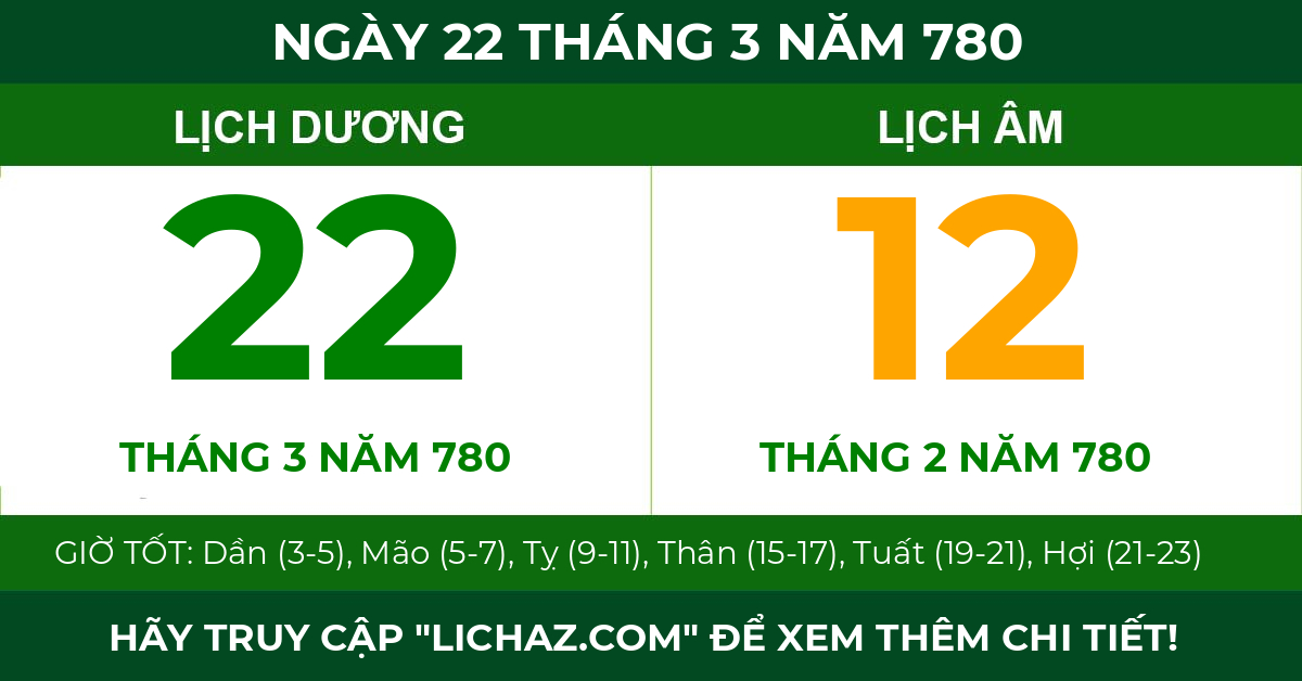 lịch âm ngày 22 tháng 3 năm 780