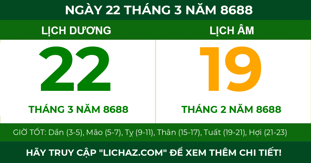 lịch âm ngày 22 tháng 3 năm 8688