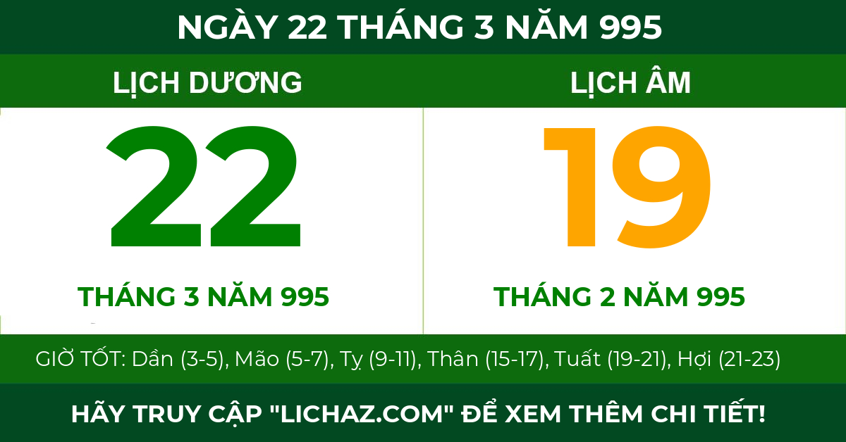 lịch âm ngày 22 tháng 3 năm 995