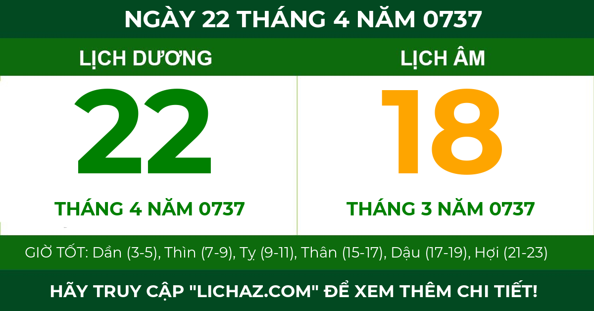 lịch âm ngày 22 tháng 4 năm 0737