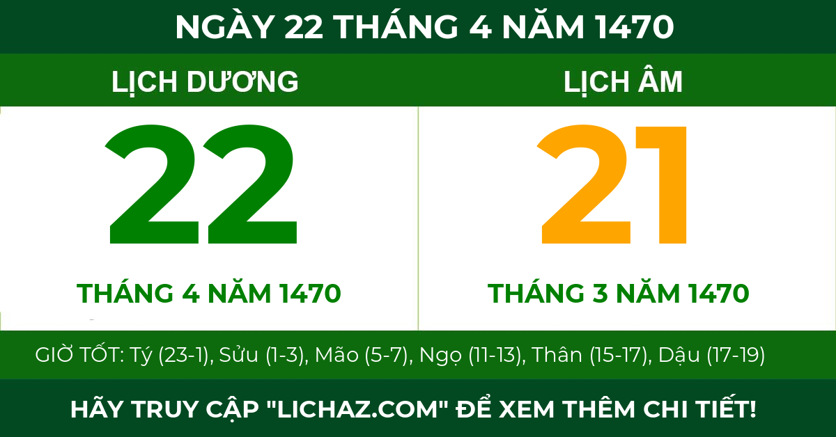 lịch âm ngày 22 tháng 4 năm 1470
