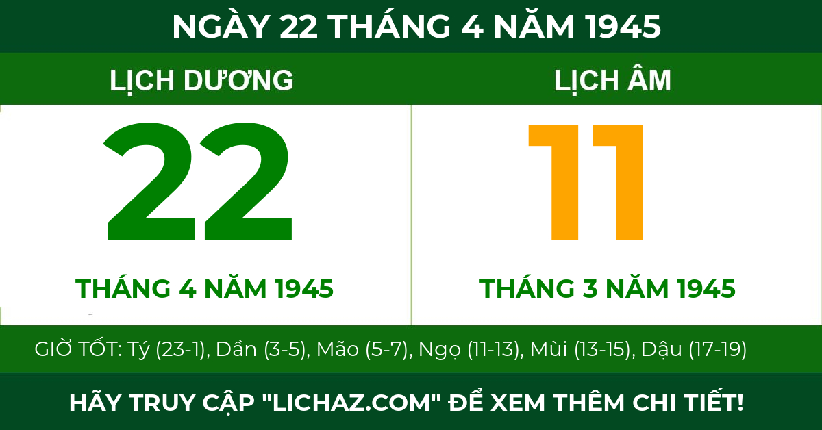 lịch âm ngày 22 tháng 4 năm 1945
