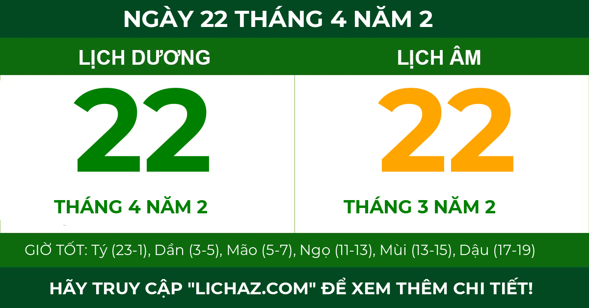 lịch âm ngày 22 tháng 4 năm 2