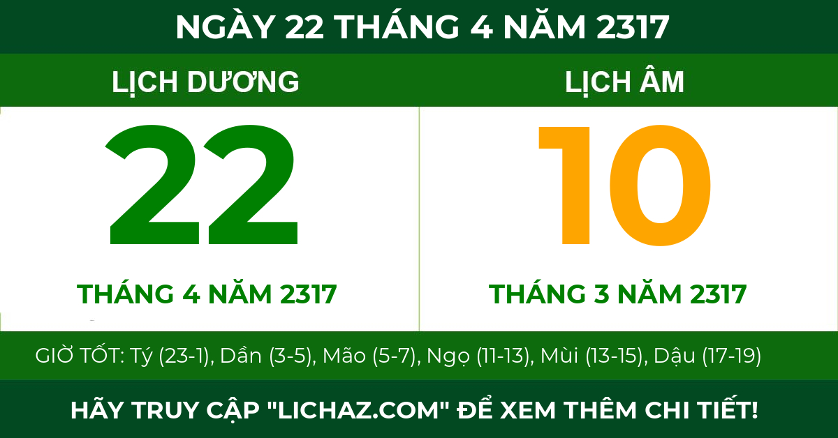 lịch âm ngày 22 tháng 4 năm 2317
