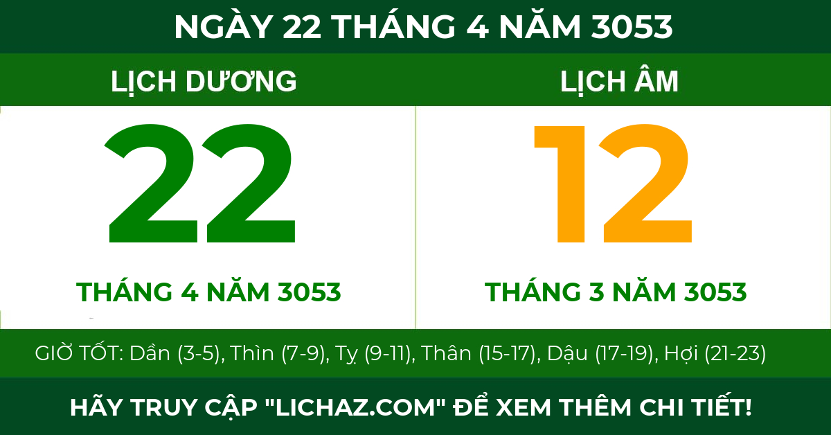 lịch âm ngày 22 tháng 4 năm 3053