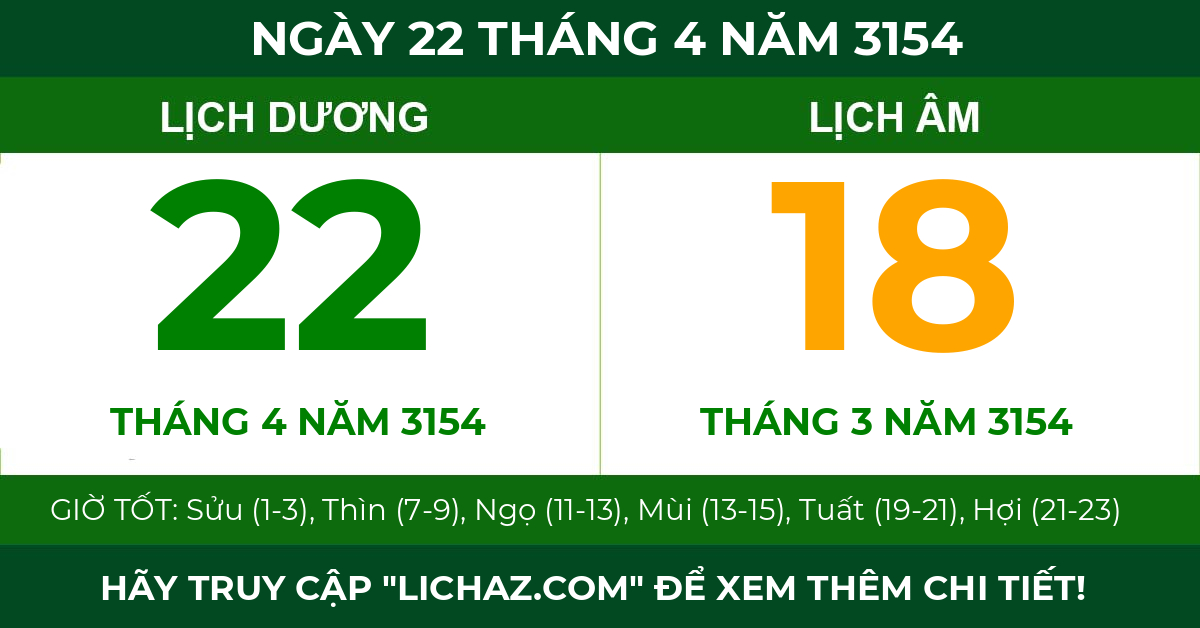 lịch âm ngày 22 tháng 4 năm 3154