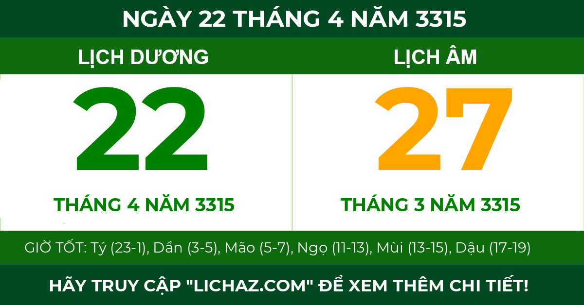 lịch âm ngày 22 tháng 4 năm 3315