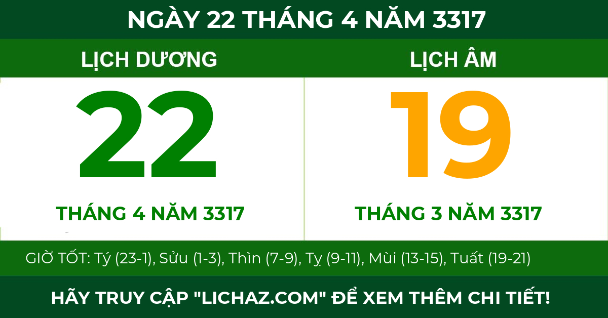lịch âm ngày 22 tháng 4 năm 3317