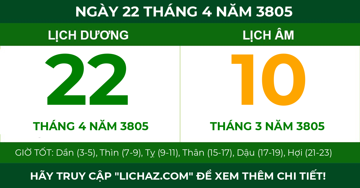 lịch âm ngày 22 tháng 4 năm 3805