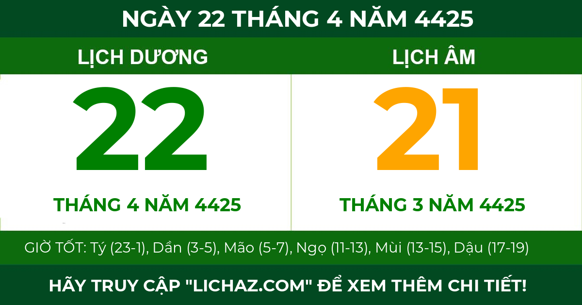 lịch âm ngày 22 tháng 4 năm 4425