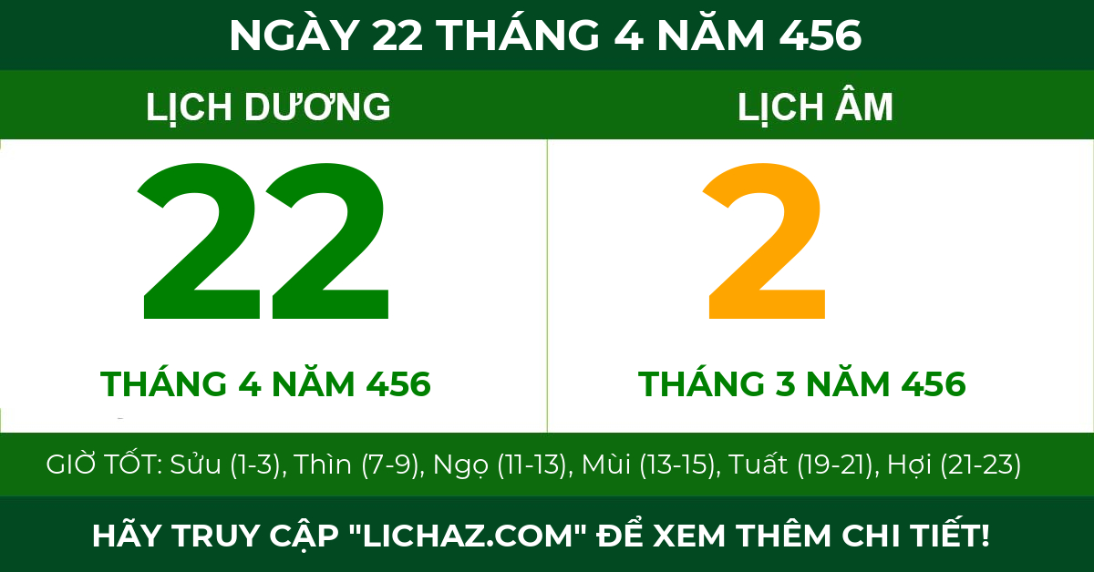 lịch âm ngày 22 tháng 4 năm 456