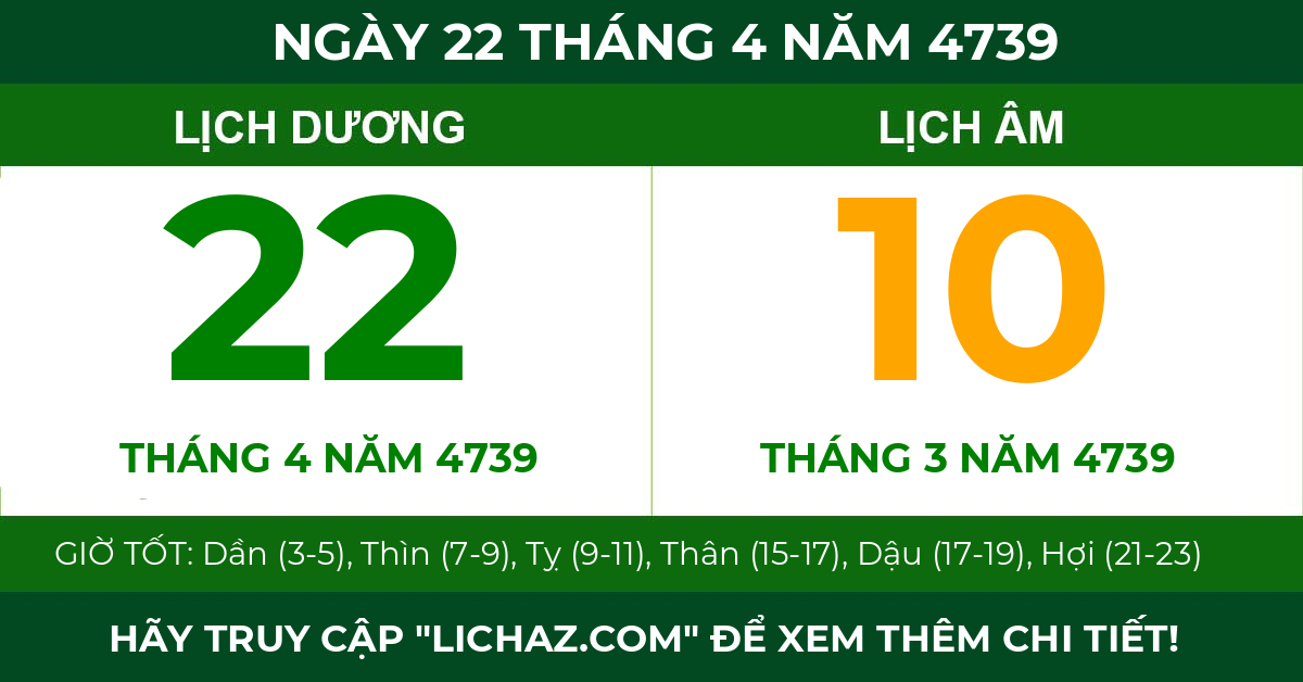 lịch âm ngày 22 tháng 4 năm 4739