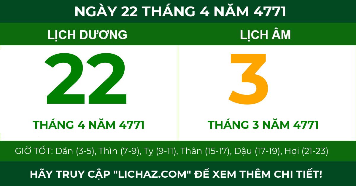 lịch âm ngày 22 tháng 4 năm 4771