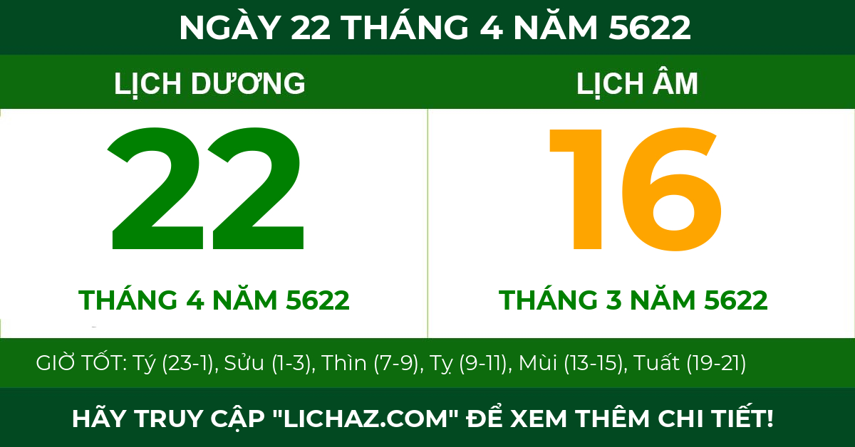 lịch âm ngày 22 tháng 4 năm 5622
