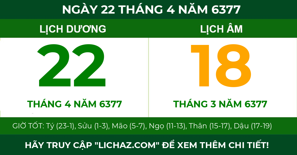 lịch âm ngày 22 tháng 4 năm 6377