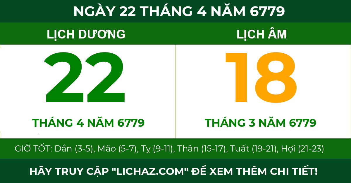 lịch âm ngày 22 tháng 4 năm 6779