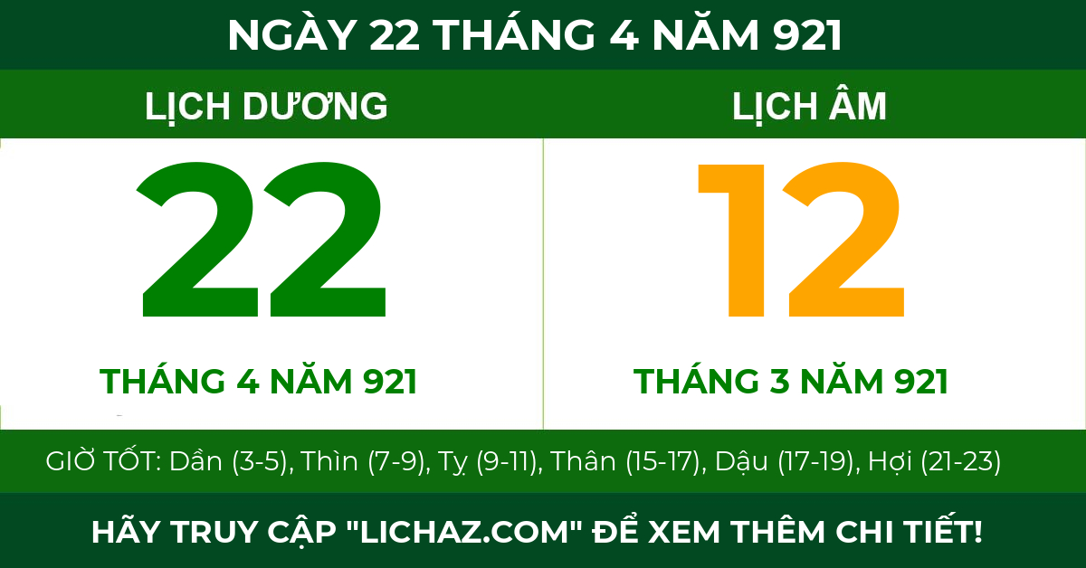lịch âm ngày 22 tháng 4 năm 921