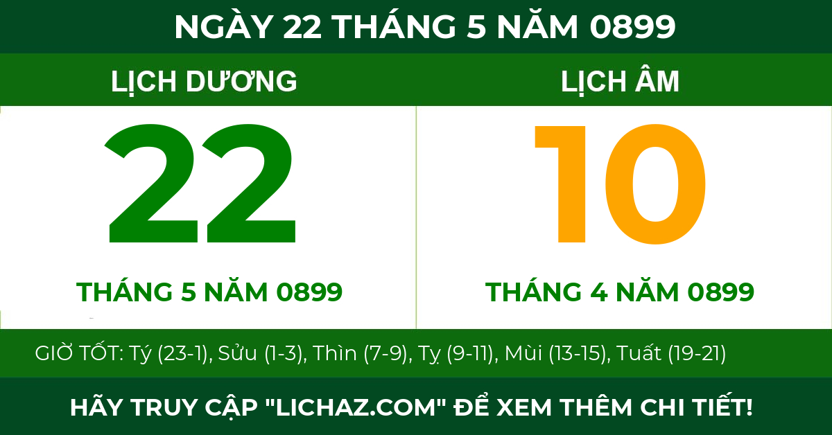 lịch âm ngày 22 tháng 5 năm 0899