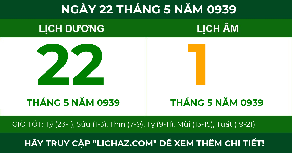 lịch âm ngày 22 tháng 5 năm 0939