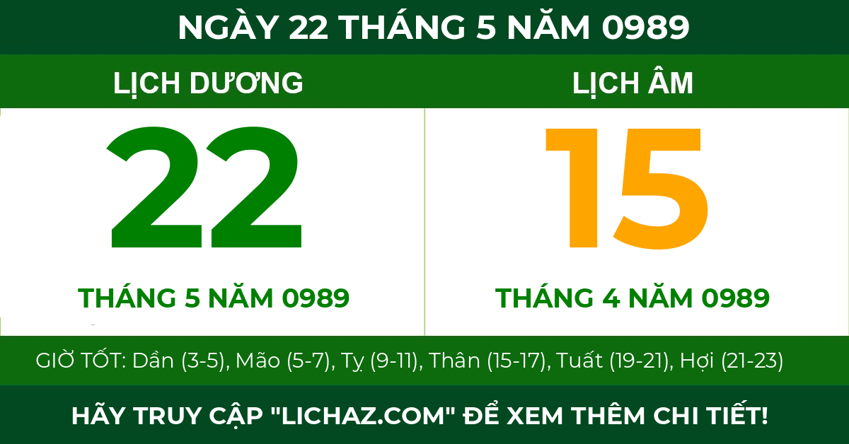 lịch âm ngày 22 tháng 5 năm 0989
