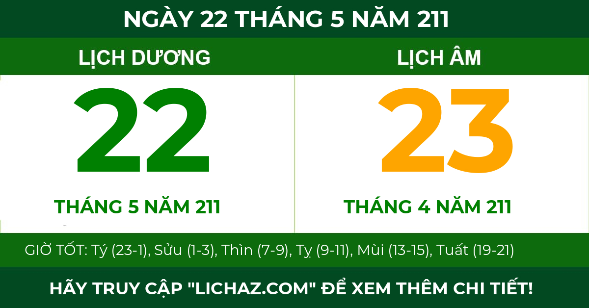 lịch âm ngày 22 tháng 5 năm 211