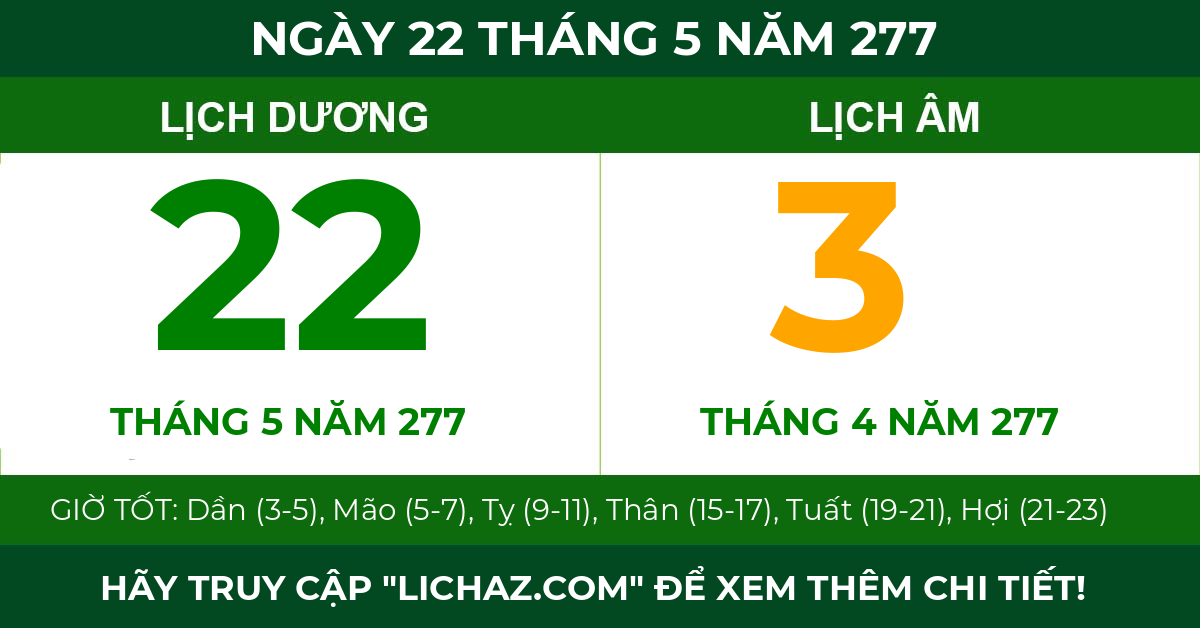lịch âm ngày 22 tháng 5 năm 277