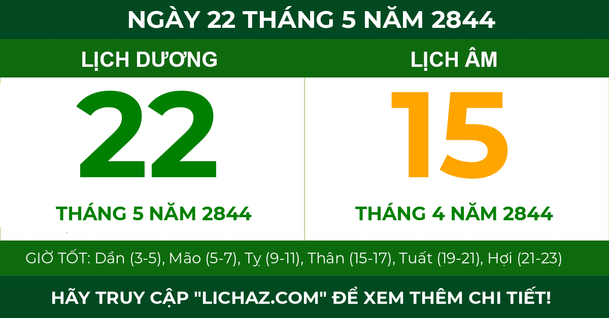 lịch âm ngày 22 tháng 5 năm 2844