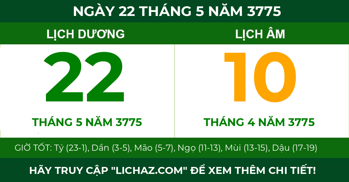 lịch âm ngày 22 tháng 5 năm 3775