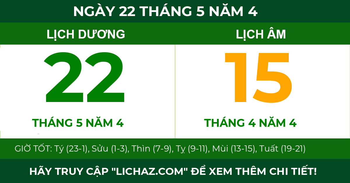 lịch âm ngày 22 tháng 5 năm 4