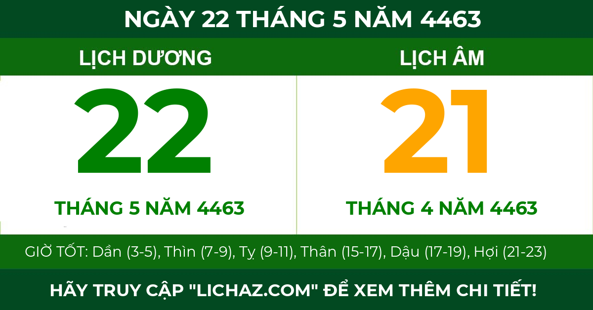 lịch âm ngày 22 tháng 5 năm 4463