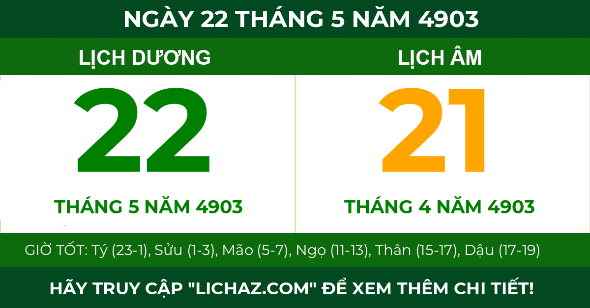 lịch âm ngày 22 tháng 5 năm 4903