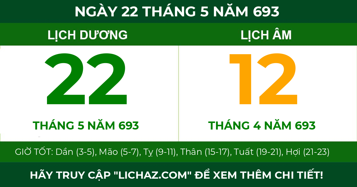lịch âm ngày 22 tháng 5 năm 693