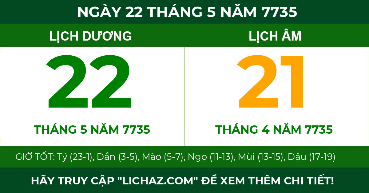 lịch âm ngày 22 tháng 5 năm 7735