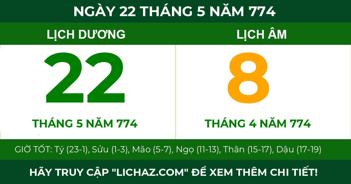 lịch âm ngày 22 tháng 5 năm 774