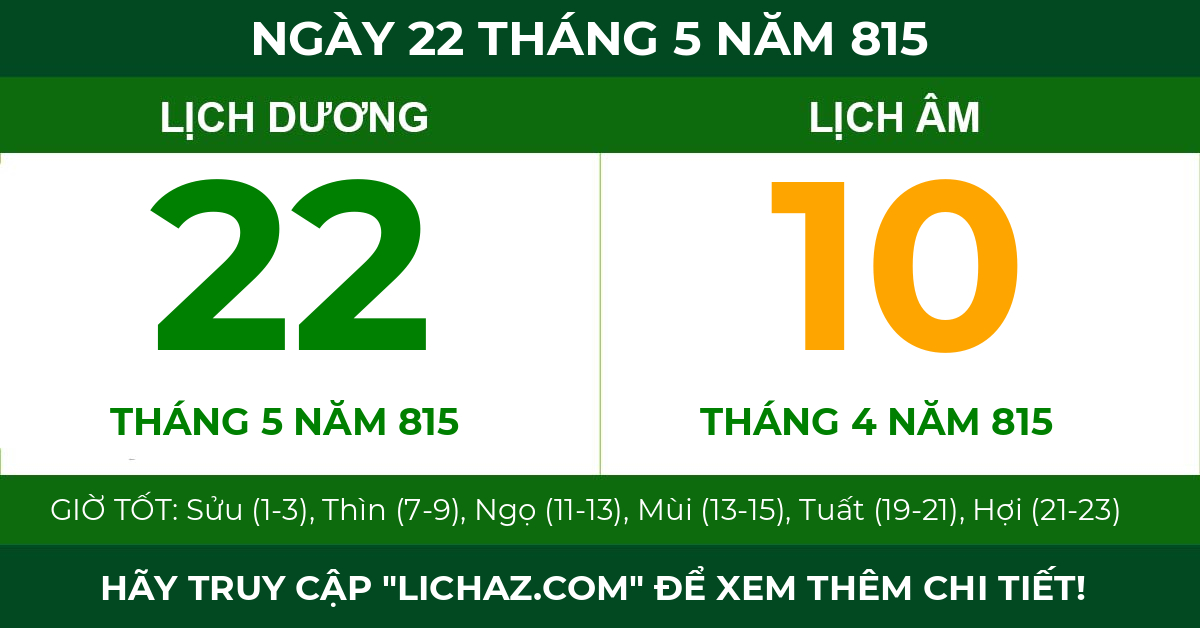lịch âm ngày 22 tháng 5 năm 815