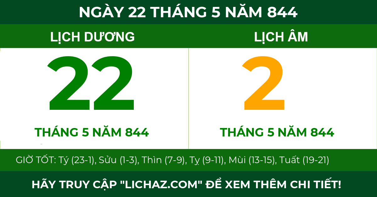 lịch âm ngày 22 tháng 5 năm 844