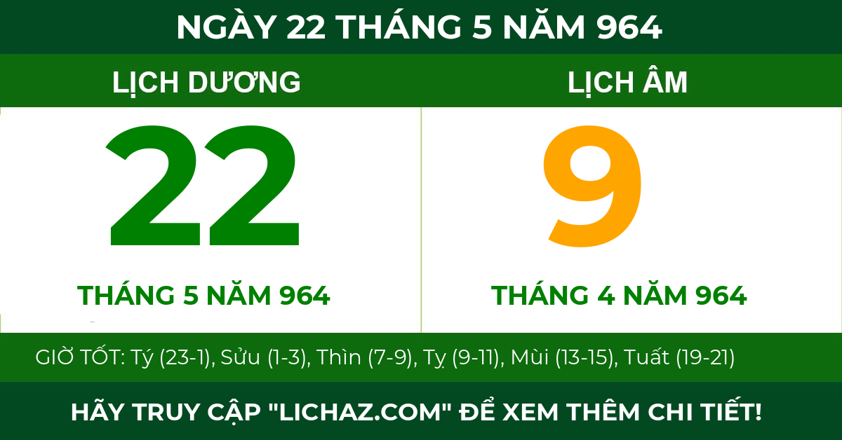 lịch âm ngày 22 tháng 5 năm 964