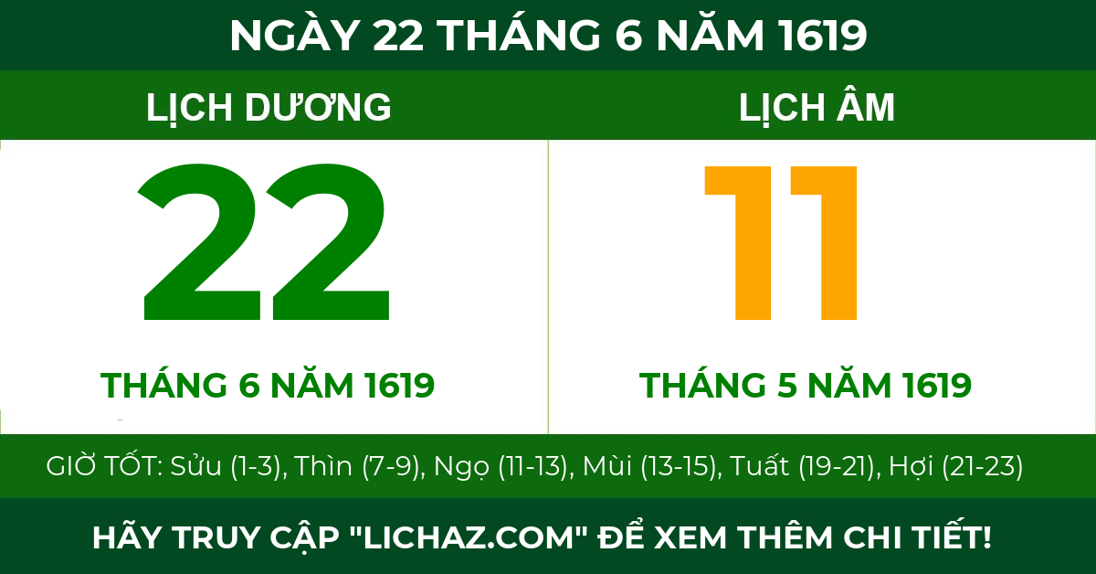lịch âm ngày 22 tháng 6 năm 1619